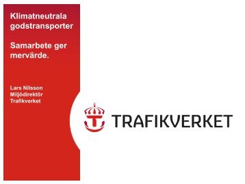 Lars Nilsson, Trafikverket (PDF-fil, 613 kB) - KNEG
