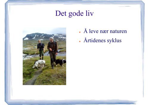 Det gode liv som sauebonde, Ole Andreas Våge