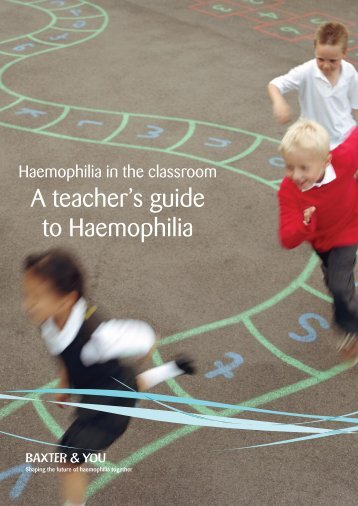 Haemophilia in the Classroom - Haemophilia Care