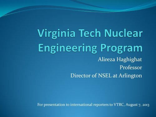 Virginia Tech Nuclear Engineering Program , VT-NEP