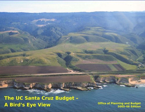 The UC Santa Cruz Budget â A Bird's Eye View - Office of Planning ...