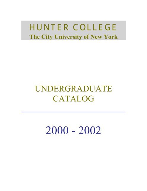 hunter college undergraduate catalog - Office of the Registrar ...