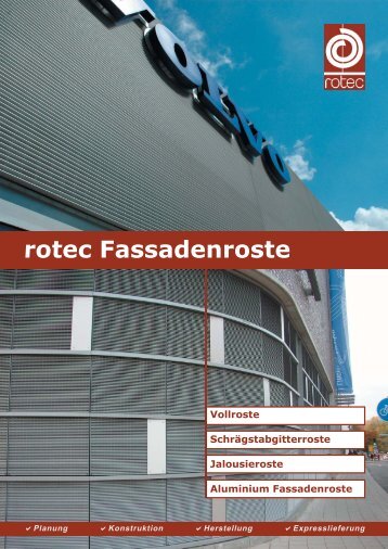 rotec Fassadenroste - rotec GmbH Berlin