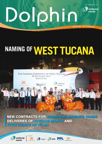 Dolphin Nov-Dec 2012.pdf - Jurong Shipyard Pte Ltd