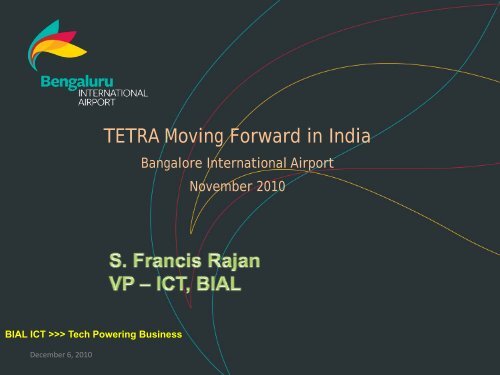 Case Study Bangalore Airport Francis Rajan - Tetra