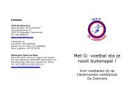 Met G- voetbal sta je nooit buitenspel ! - IJ.VV De Zwervers