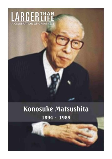 Konosuke Matsushita - The Fifth Veda Entrepreneurs