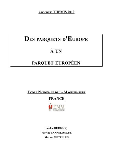 France - Des parquets d'Europe Ã  un parquet europÃ©en - EJTN
