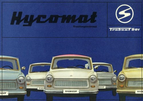 Trabant 601 Hycomat - Original Trabant