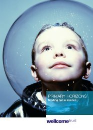 Primary Horizons: Starting out in science - Wellcome Trust