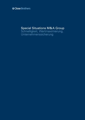 Special Situations M&A Group Schnelligkeit, Wertmaximierung ...