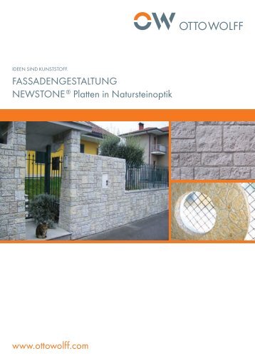 www.ottowolff.com FASSADENGESTALTUNG NEWSTONE ...