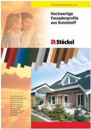 Hochwertige Fassadenprofile aus Kunststoff - Stöckel GmbH