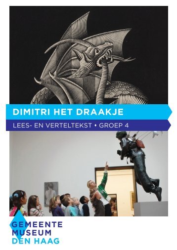 Dimitri het draakje.pdf - Gemeentemuseum Den Haag