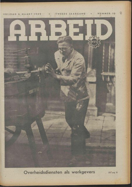 Arbeid (1942) nr. 10 - Vakbeweging in de oorlog