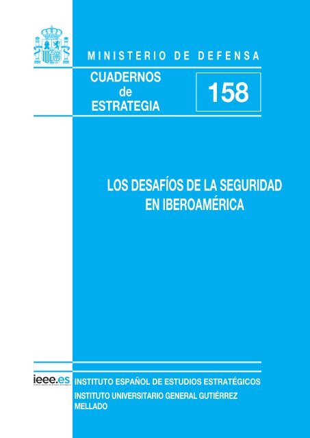 LOS DESAFÃOS DE LA SEGURIDAD EN IBEROAMÃRICA - IEEE