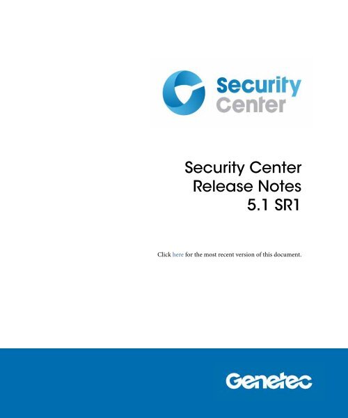 Security Center 5 1 Sr1 Release Notes Genetec