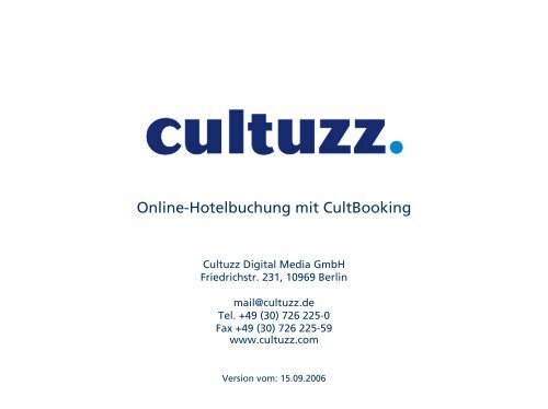 Online-Hotelbuchung mit CultBooking - Cultuzz Digital Media GmbH