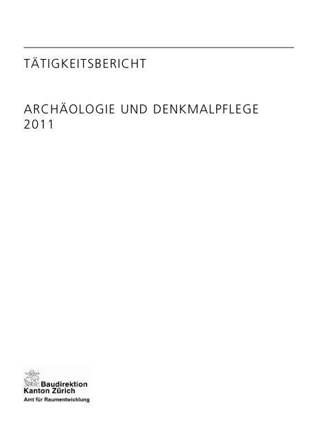 Taetigkeitsbericht 2011 - Amt für Raumentwicklung - Kanton Zürich