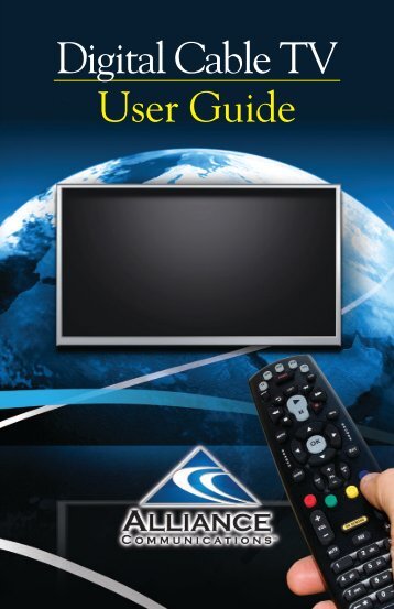 Digital Cable TV Users Guide - Alliance Communications