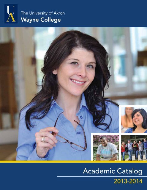 Academic Catalog - The University of Akron : Wayne College