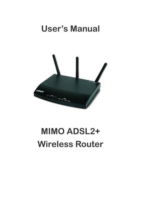 User's Manual MIMO ADSL2+ Wireless Router - Kraun