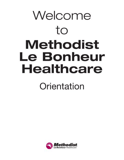 Welcome To Methodist Le Bonheur Healthcare Methodist Healthcare