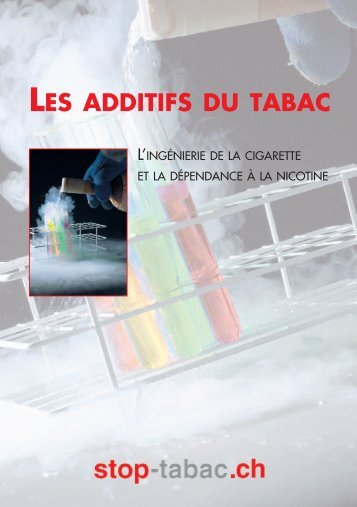 Brochure Â« Les additifs du tabac Â» (PDF) - Stop-tabac