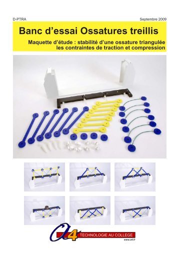 Banc d'essai Ossatures treillis - A4 Technologie