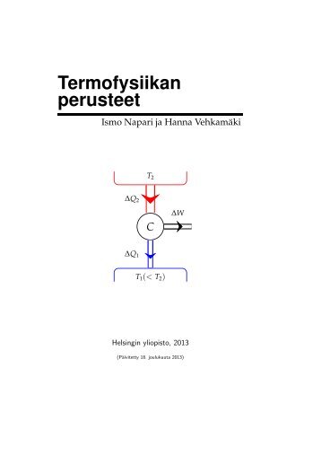 Termofysiikan perusteet, Ismo Napari ja Hanna Vehkamäki, 2013.