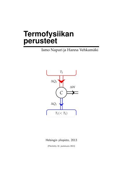 Termofysiikan perusteet, Ismo Napari ja Hanna Vehkamäki, 2013.