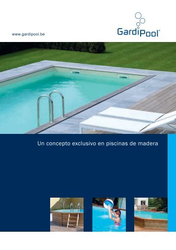 Un concepto exclusivo en piscinas de madera - Gardipool