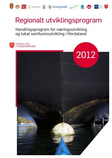 Regionalt utviklingsprogram 2012 (pdf-fil) - Hordaland fylkeskommune