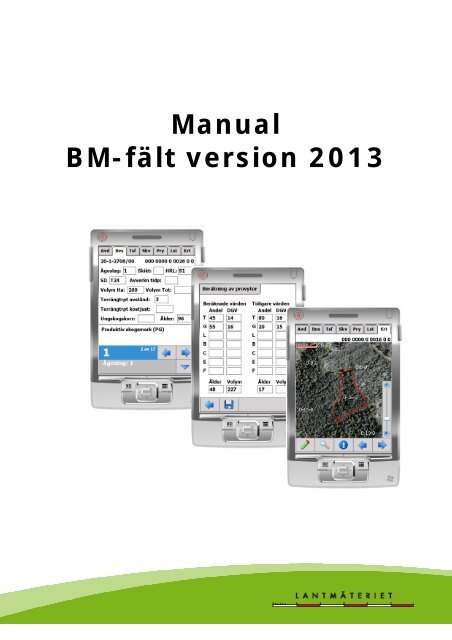 Manual BM-fÃ¤lt version 2013 - LantmÃ¤teriet