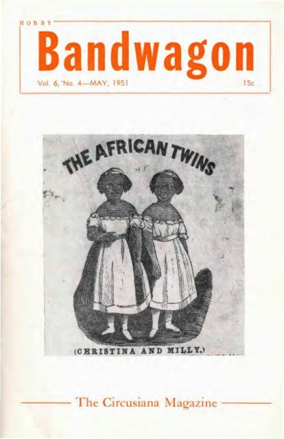Hobby Bandwagon, May, 1951, Vol. 6, No. 4 - Circus Historical Society