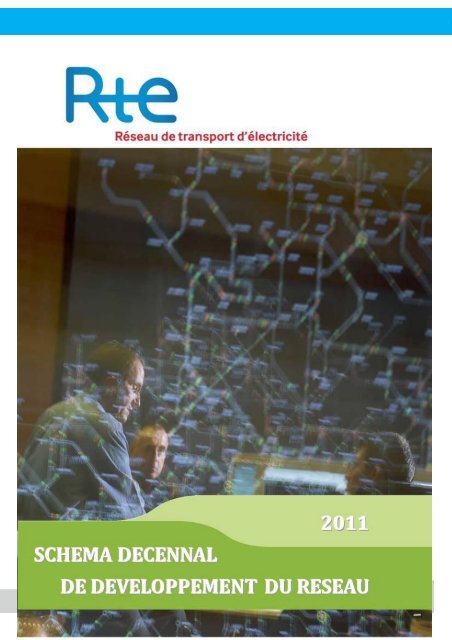 SchÃ©ma dÃ©cennal de dÃ©veloppement du rÃ©seau - RTE