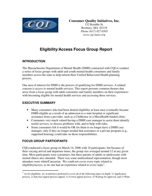 Eligibility/Access Focus Group Report - Consumer Quality Initiatives