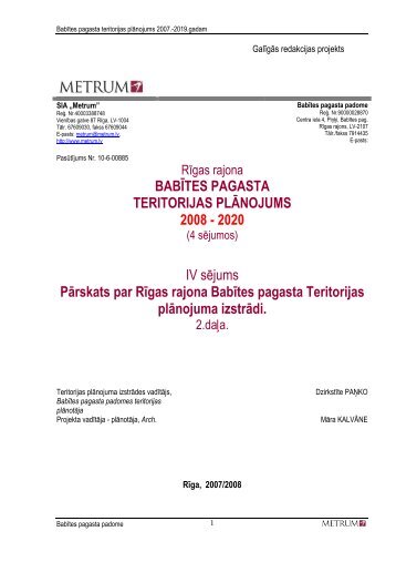 BABÄªTES PAGASTA TERITORIJAS PLÄNOJUMS 2008 - 2020 IV ...