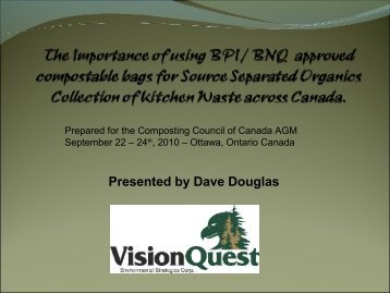 Dave Douglas, VisionQuest Environmental - Compost Council of ...