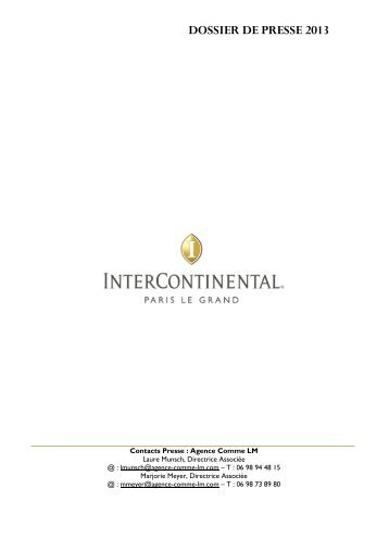 Dossier Presse InterContinental Paris Le Grand ... - le cafe de la paix