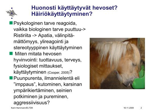 Hevosen hÃ¤iriÃ¶kÃ¤yttÃ¤ytyminen