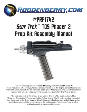 STAR TREK: TOS PhASER 2 PROP KiT ... - Roddenberry.com