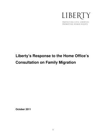 Liberty's Response to the Home Office's Consultation on Family ...