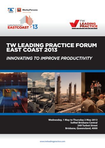 TW Leading Practice Forum Program 2013_2.indd - Transfield Worley