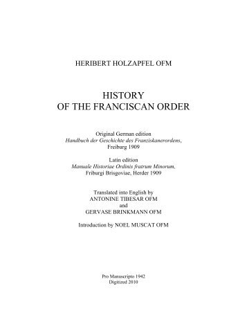 HERIBERT HOLZAPFEL Historia Ordinis OFM