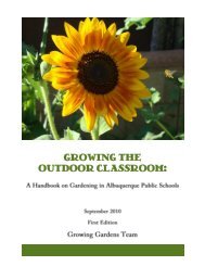 Growing the Outdoor Classroom - Albuquerque Public Schools