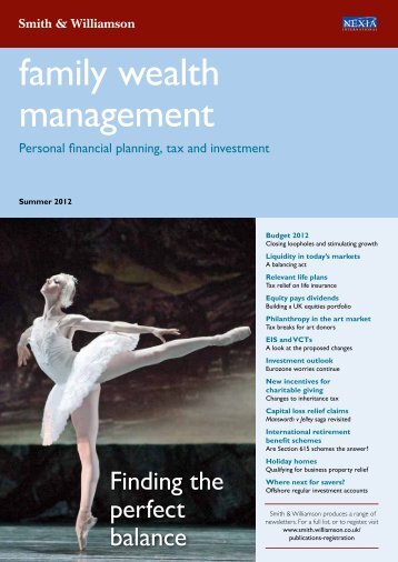 Family wealth management - summer 2012 - Smith & Williamson