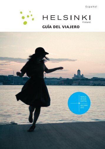 GUÍA DEL VIAJERO - Visit Helsinki