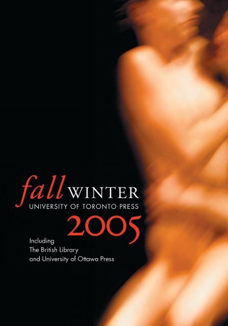 Fall/Winter 2005 - University of Toronto Press Publishing