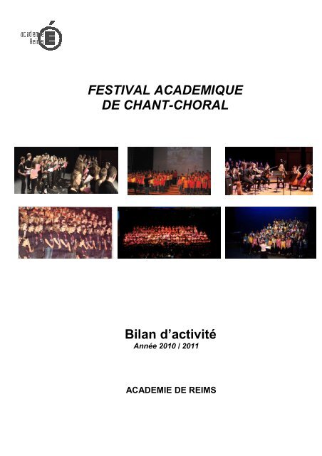 FESTIVAL ACADEMIQUE DE CHANT-CHORAL Bilan d'activité